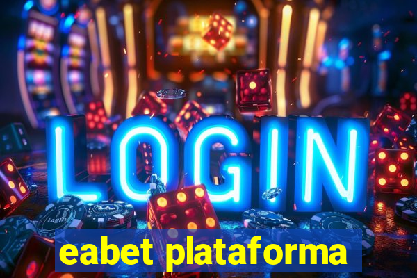 eabet plataforma